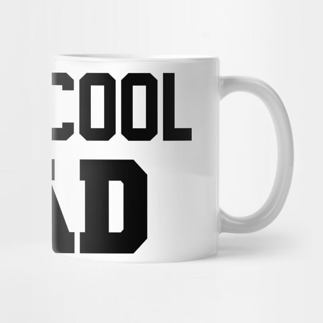 Reel cool DAD,Fathers day by MultiiDesign